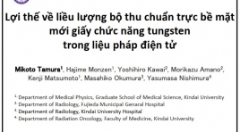 Lợi thế về liều lượng bộ thu chuẩn trực bề mặt mới giấy chức năng tungsten trong liệu pháp điện tử