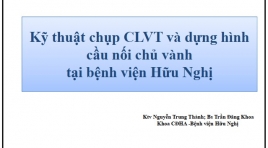 Kỹ thuật chụp CLVT và dựng hình cầu nối chủ vành tại bệnh viện Hữu Nghị